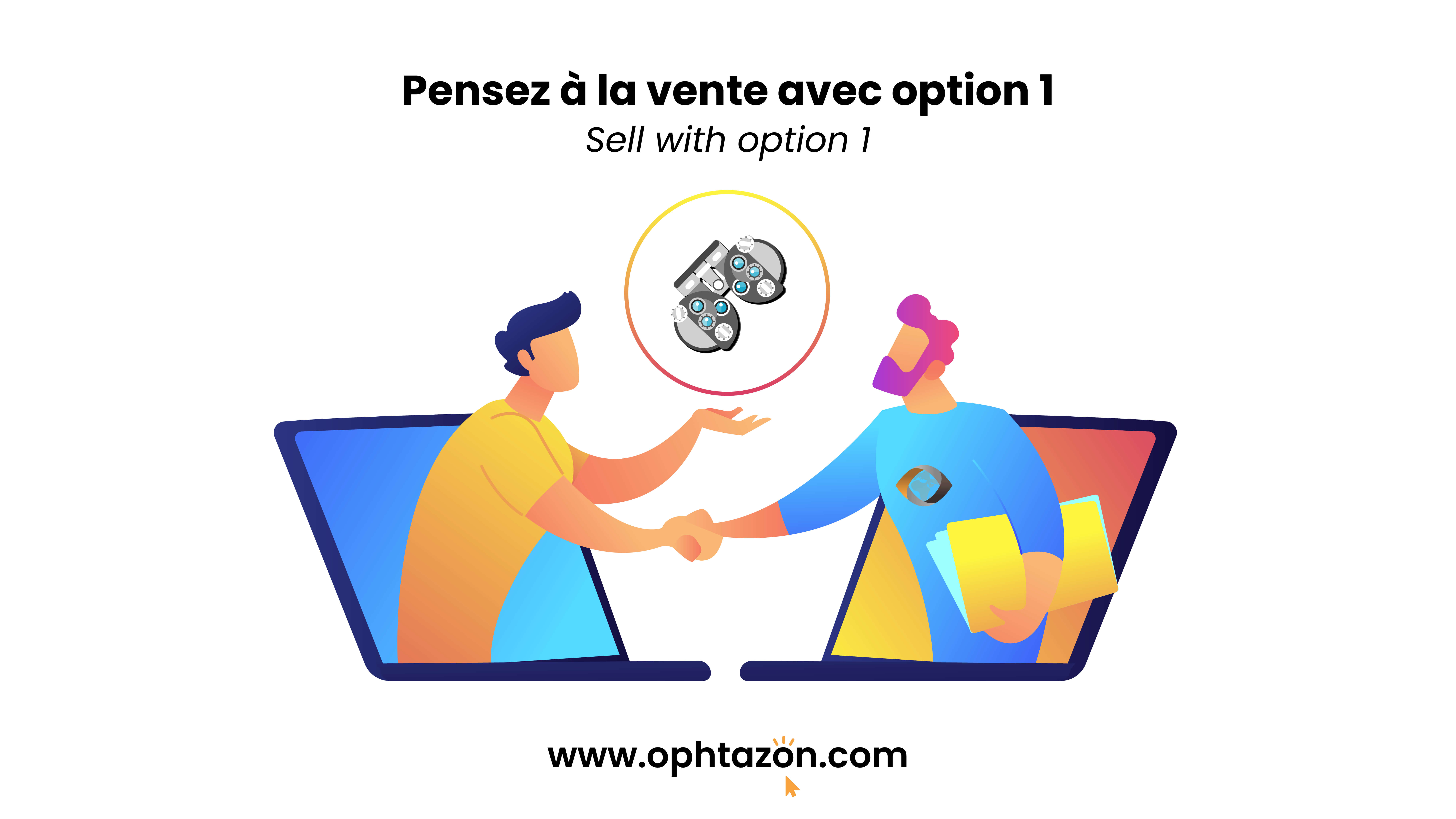 Pensez à la vente avec option 1