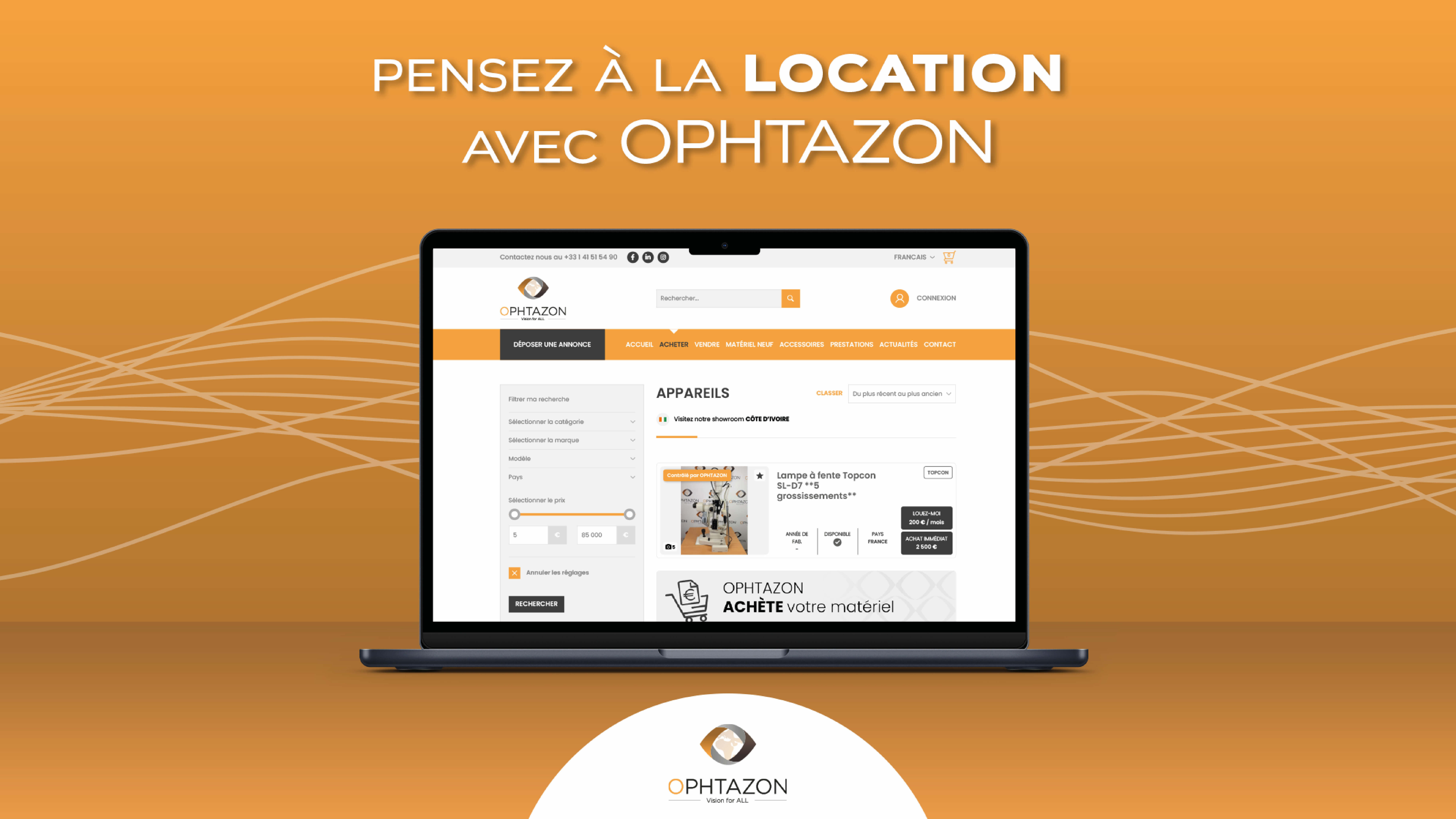 Pensez à la location !