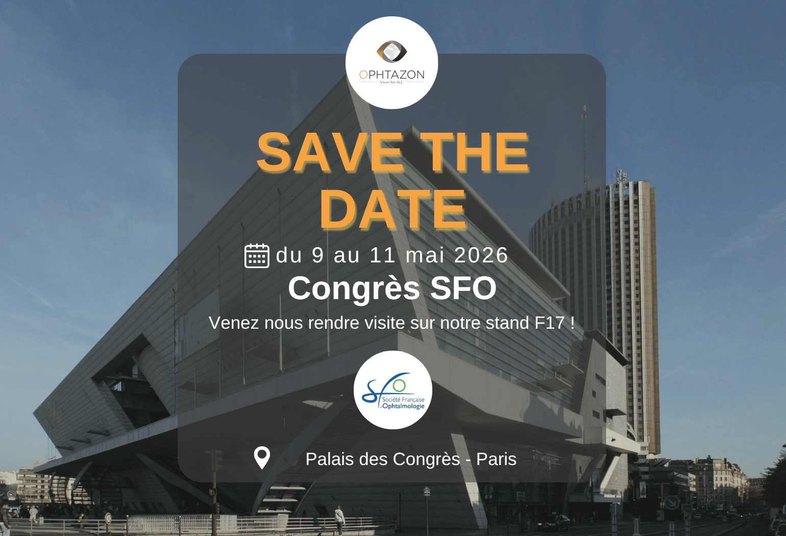 SFO 2026 : retrouvez-nous du 9 au 11 mai au Palais des Congrès à Paris !
