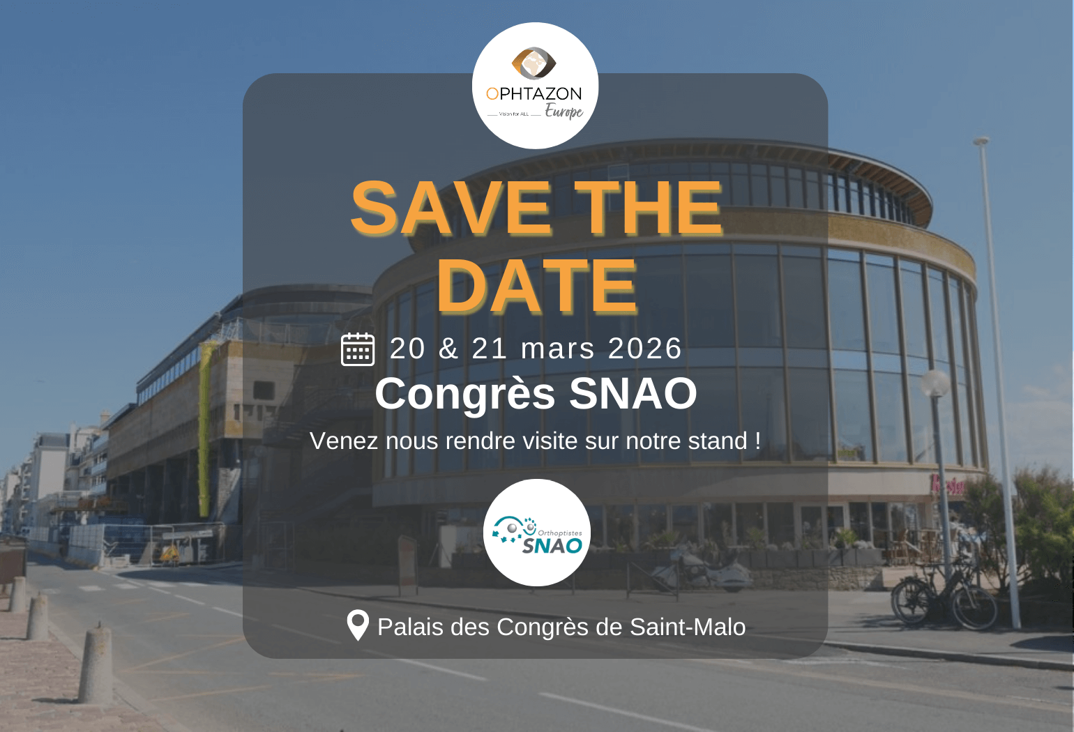SNAO 2026 : retrouvez-nous les 20 & 21 mars à Saint-Malo 