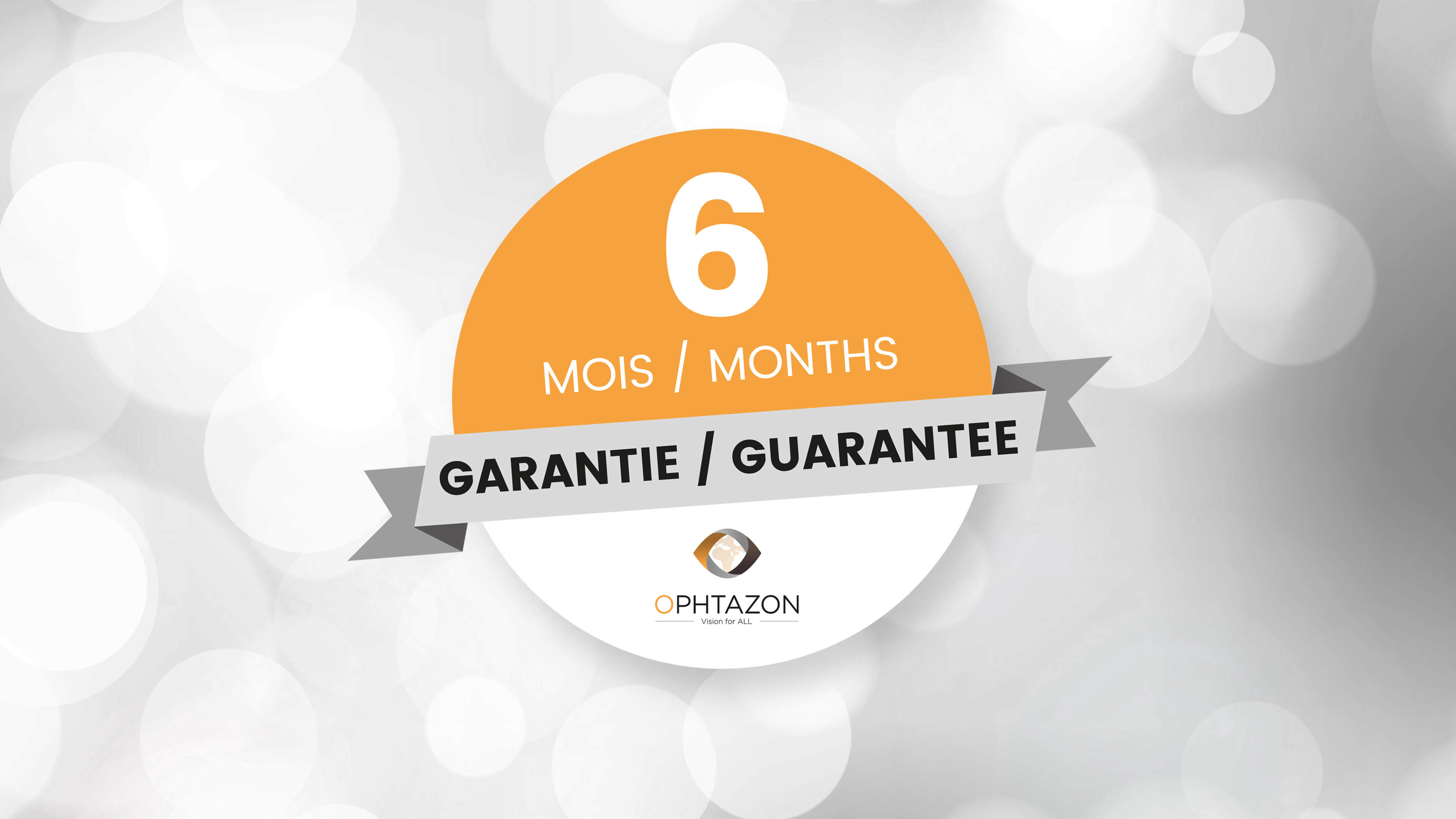 La garantie OPHTAZON - OPHTAZON guarantee