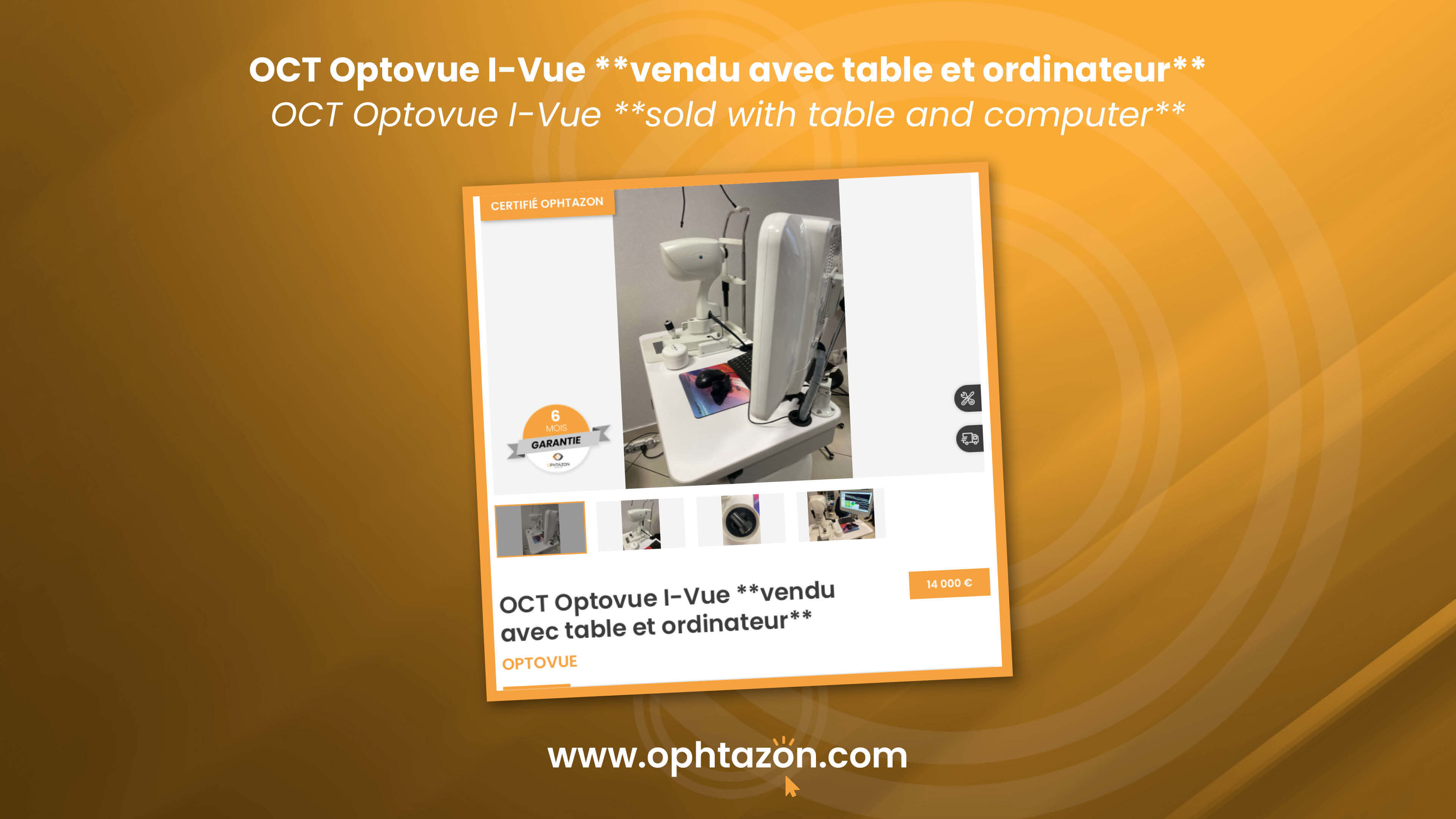 Le OCT Optovue I-Vue **vendu avec table et ordinateur** est disponible !