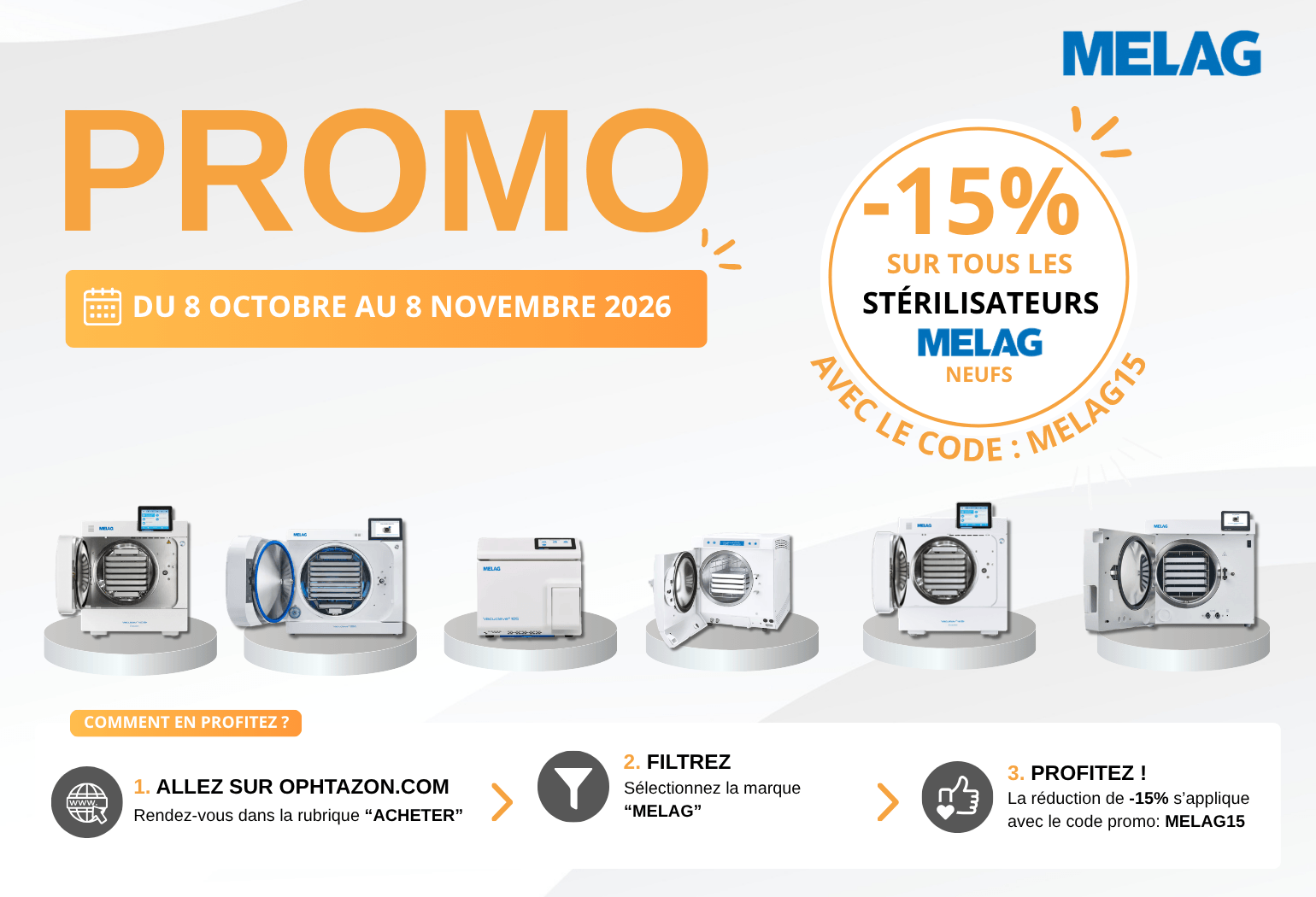 MELAG : profitez de -15 % sur notre gamme d’autoclaves neufs
