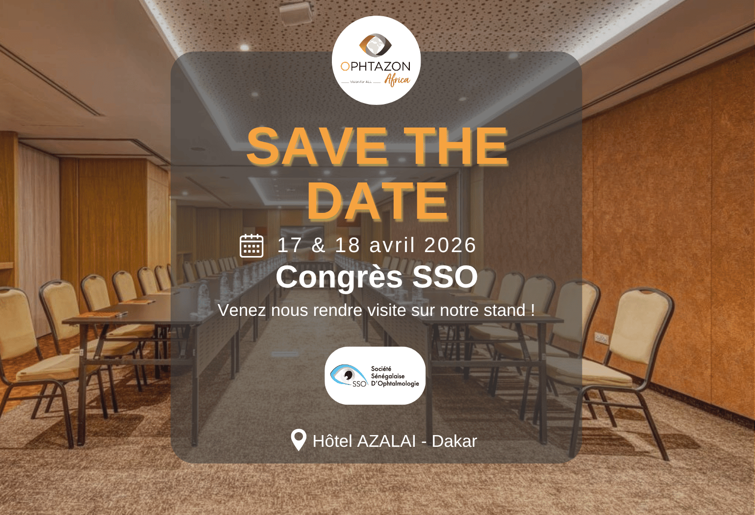 SSO 2026 : retrouvez nous le 17 & 18 avril 2026 à Dakar