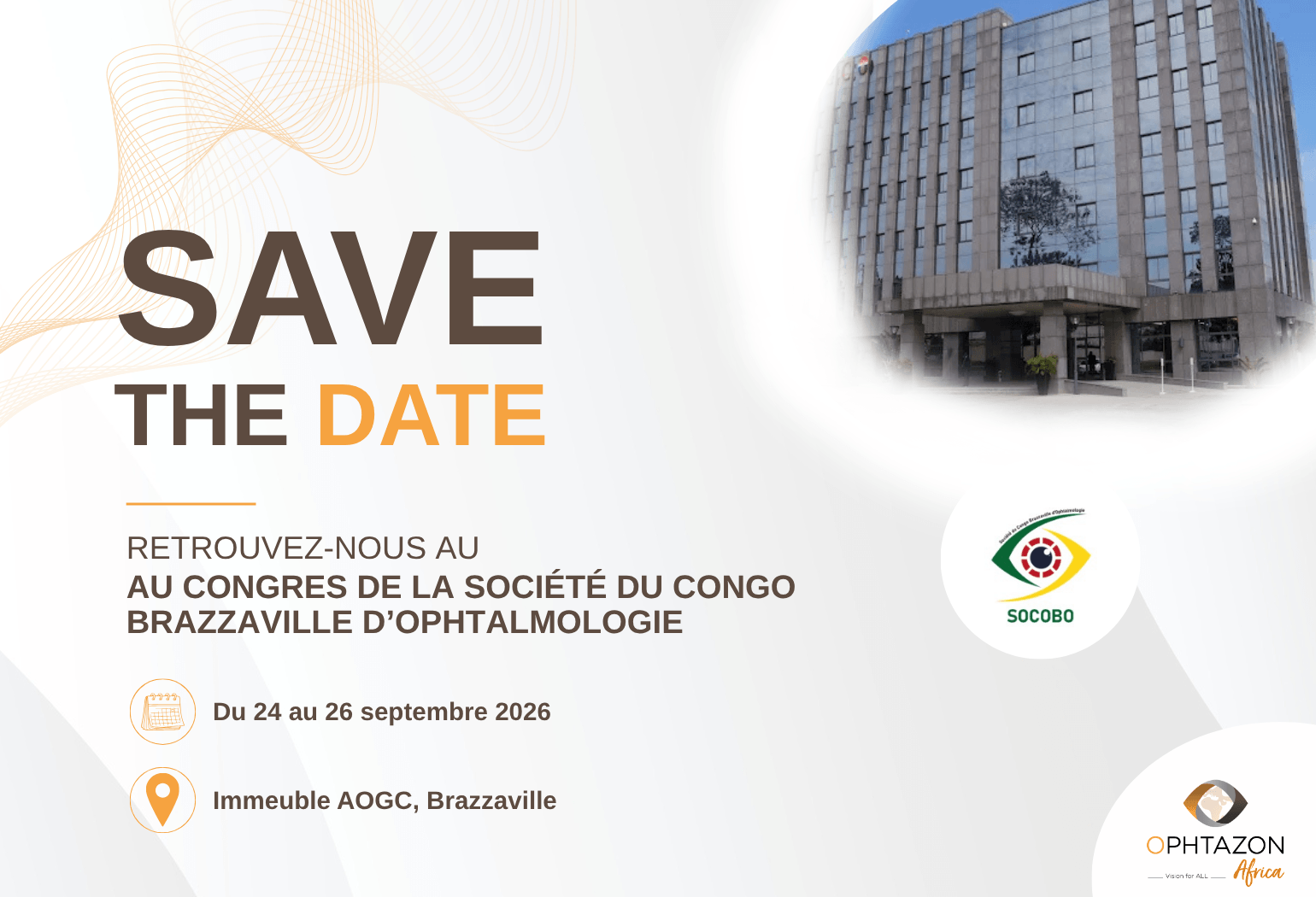 SOCOBO 2026 : retrouvez-nous du 24 au 26 septembre au congrès de la Société Congolaise de Brazzaville d’Ophtalmologie à Brazzaville