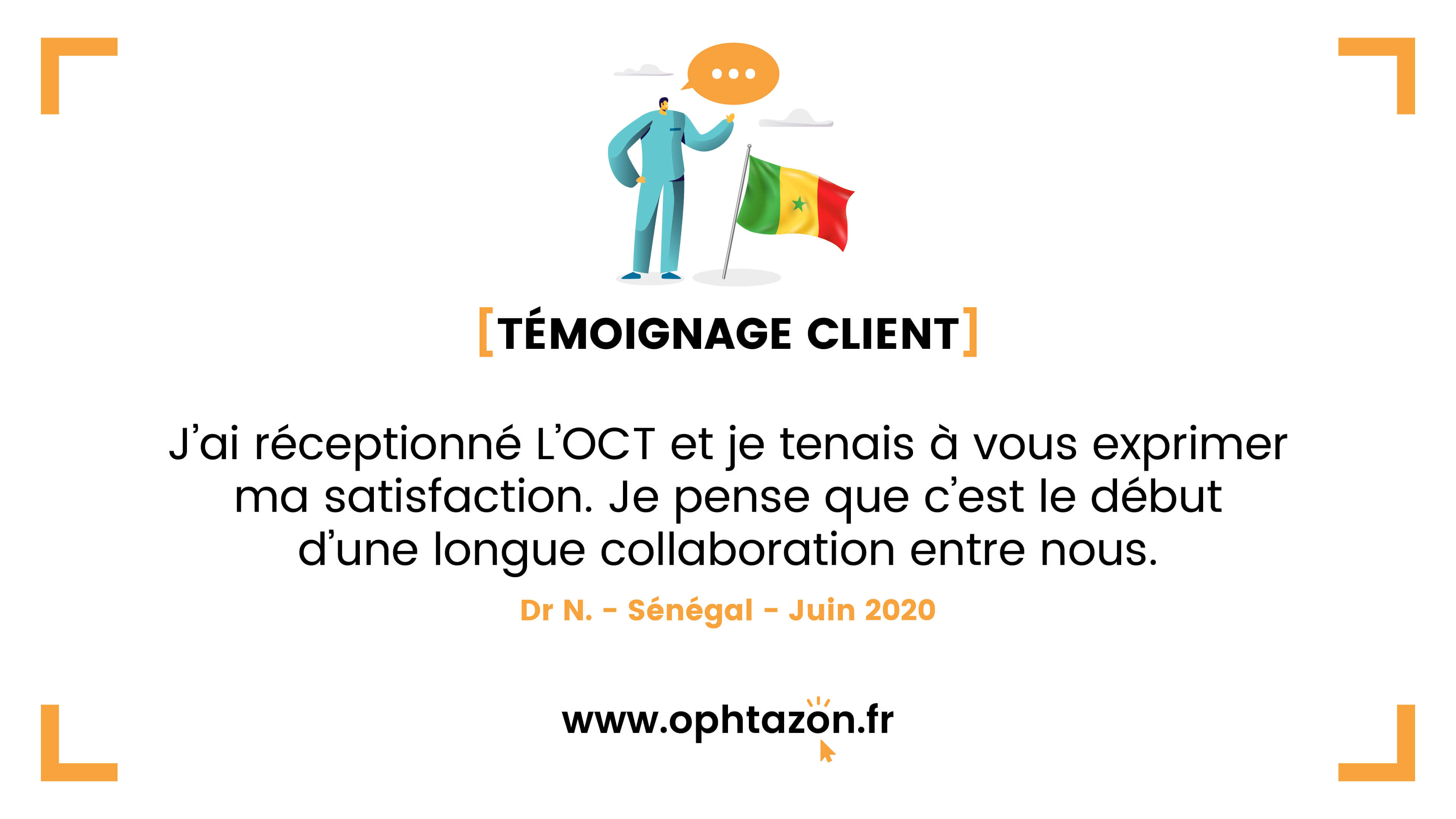 Le témoignage d'un client Ophtazon satisfait